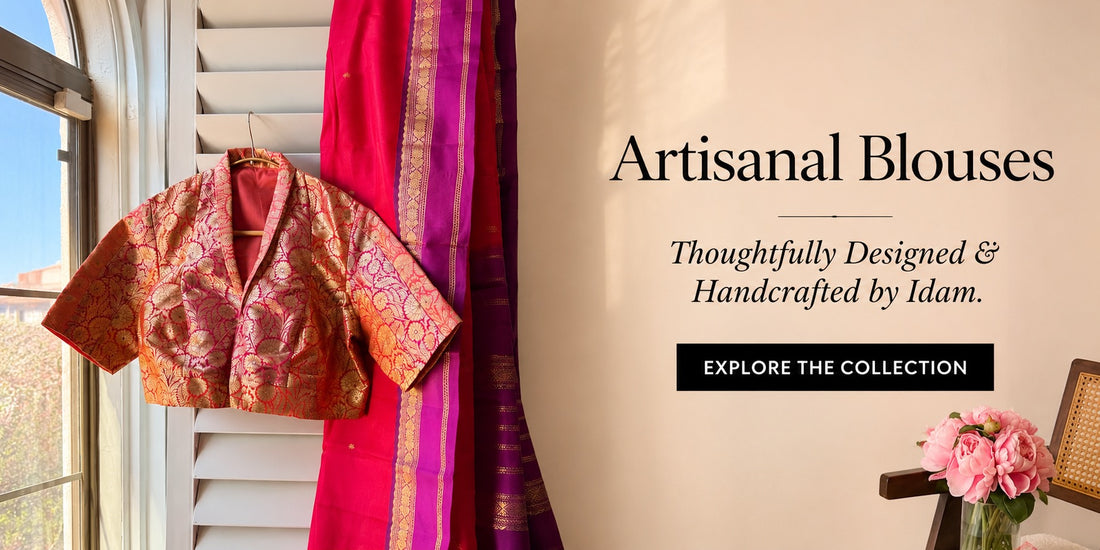 Artisanal Blouses: Thoughtfully designed and handcrafted by Idam. Explore the collection